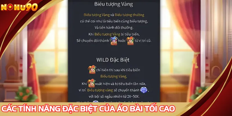 Các tính năng đặc biệt của áo bài tối cao