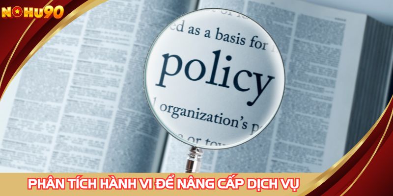 Phân tích hành vi để nâng cấp dịch vụ giải trí