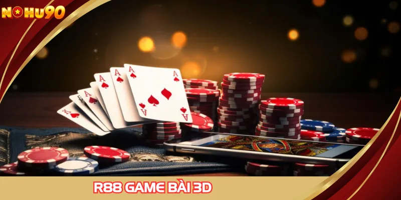 R88 game bài 3D